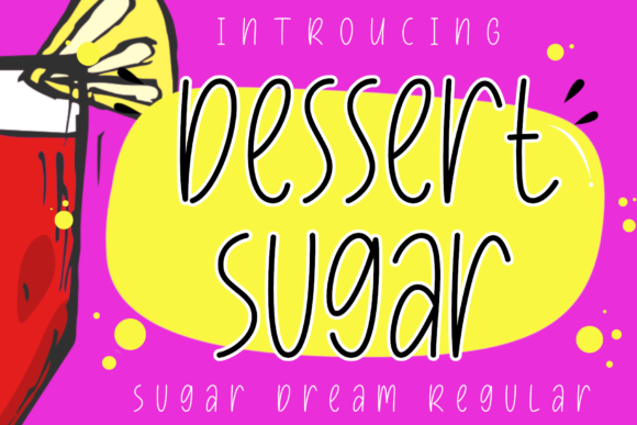 Dessert Sugar: A Font That Sweetens Your Design Palette