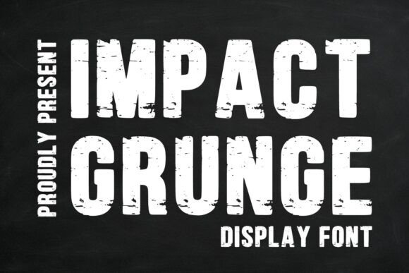 Unleash Raw Power with Impact Grunge Typography